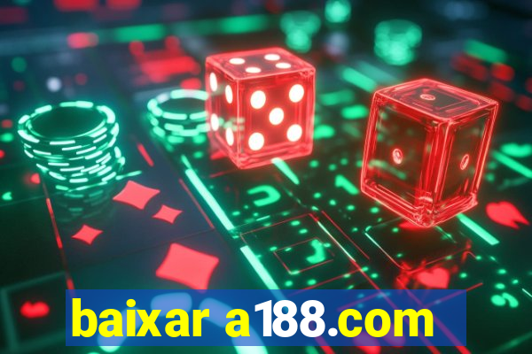 baixar a188.com